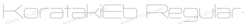 KoratakiEb Regular字体转换